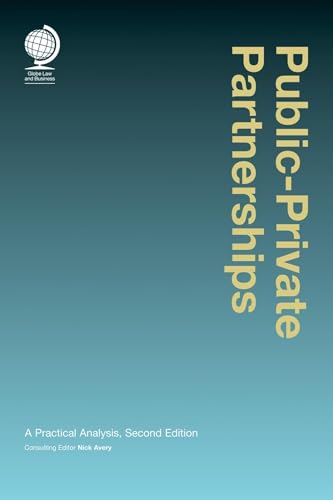 Public-private Partnerships: A Practical Analysis