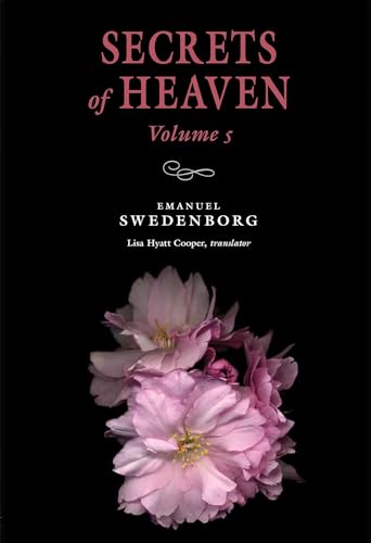 Secrets of Heaven Volume 5 : The Portable New Century Edition Volume 5