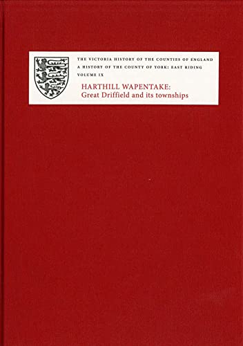 A History of the County of York: East Riding: Volume IX: Harthill Wapentake
