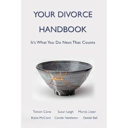 Your Divorce Handbook : It's What You Do Next That Counts