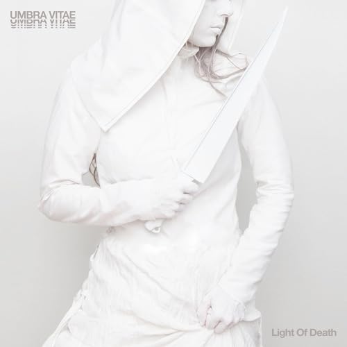 White-clad figure holding a blade, album cover for Umbra Vitae’s “Light Of Death”.