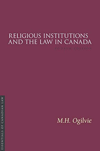 Religious Institutions and the Law in Canada 4/e