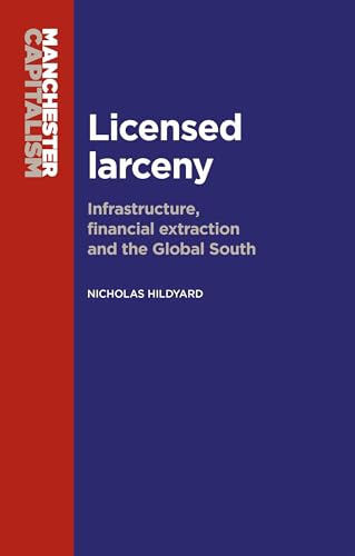 Licensed Larceny: Infrastructure