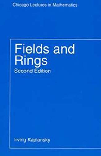 Fields and Rings