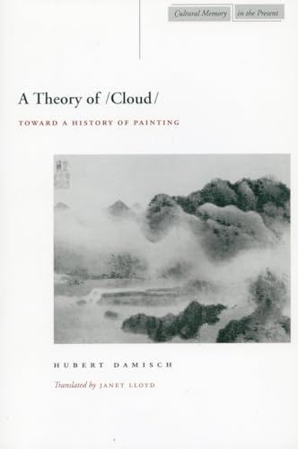 A Theory of /Cloud/: Toward a History of Painting