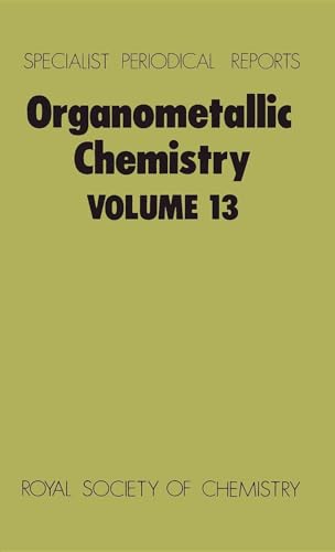 Organometallic Chemistry : Volume 13 : Volume 13