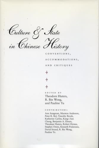 Culture and State in Chinese History: Conventions