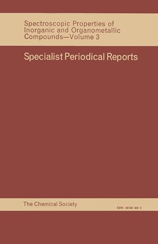 Spectroscopic Properties of Inorganic and Organometallic Compounds : Volume 3 : Volume 3