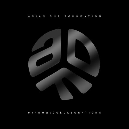 Black album cover with silver “ADF” logo and text: “Asian Dub Foundation”.