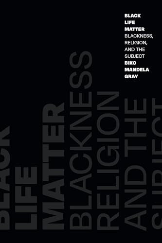 Black Life Matter: Blackness