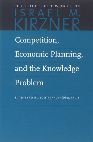 Competition, Economic Planning and the Knowledge Problem