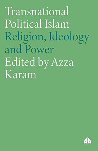 Transnational Political Islam: Religion