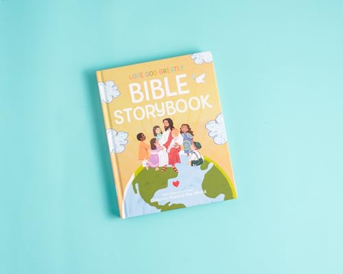 Love God Greatly Bible Storybook : With Illustrations from Children Around the World