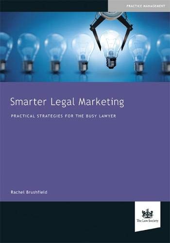Smarter Legal Marketing, 1st edition