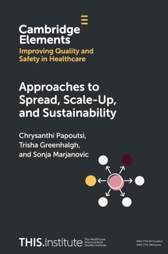 Approaches to Spread, Scale-Up, and Sustainability