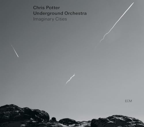 CD cover for Chris Potter’s “Imaginary Cities” with sky and rocks.