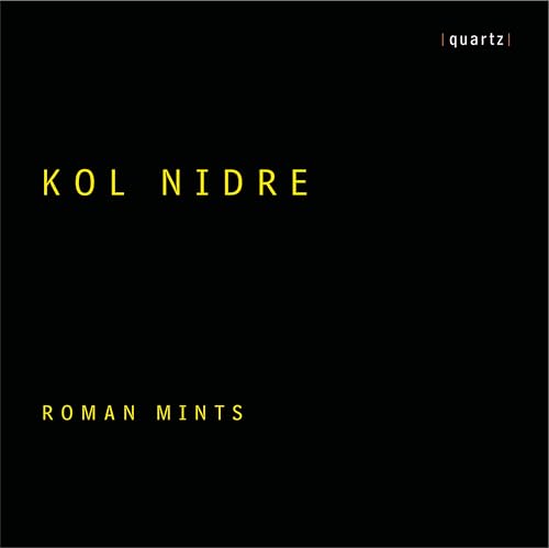 Black CD cover with yellow text: "Kol Nidre" and "Roman Mints".