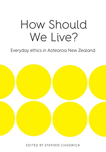 How Should We Live?