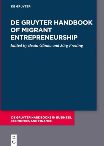 De Gruyter Handbook Of Migrant Entrepreneurship