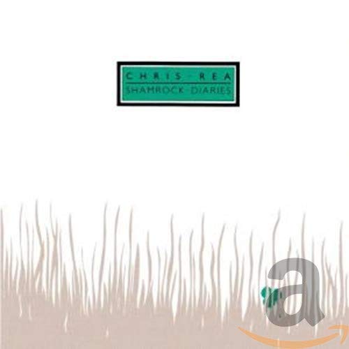 Chris Rea’s “Shamrock Diaries” CD cover with green text and grass.