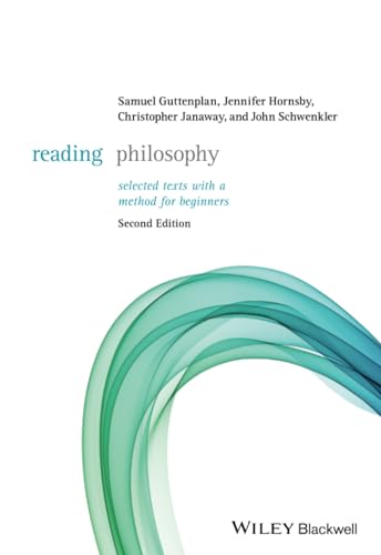 Reading Philosophy: Selected Texts with a Method for Beginners