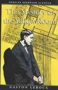 The Mystery of the Yellow Room (reprint)