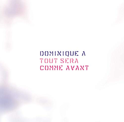 Album cover for Dominique A’s “Tout Sera Comme Avant” with pink clouds.