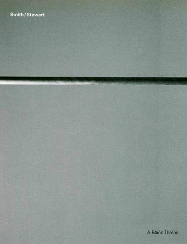 A Black Thread: Smith/Stewart