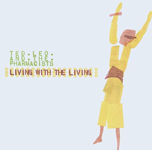 CD cover for Ted Leo & The Pharmacists’ “Living With The Living” album.