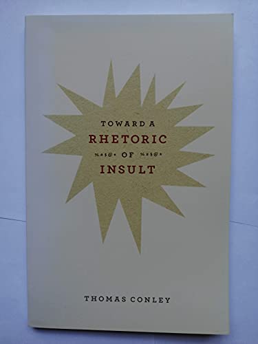 Toward a Rhetoric of Insult