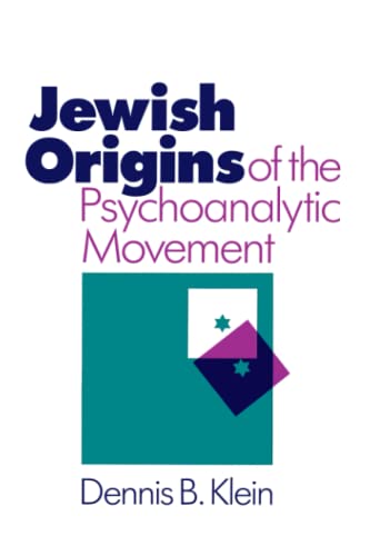 The Jewish Origins of the Psychoanalytic Movement