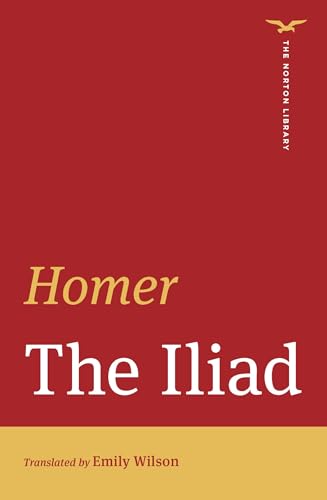 The Iliad (The Norton Library) : 0
