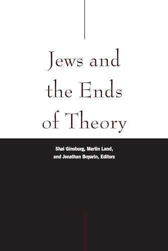Jews and the Ends of Theory