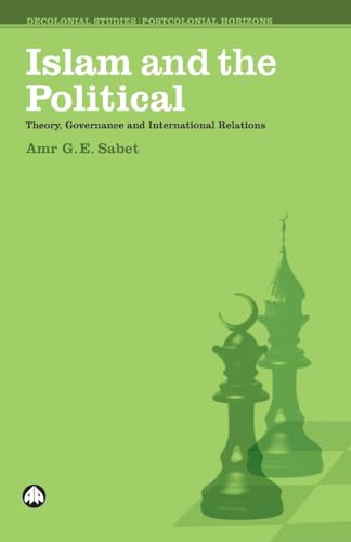 Islam and the Political: Theory