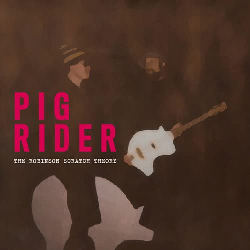 Album cover for "The Robinson Scratch Theory" featuring two figures and text.