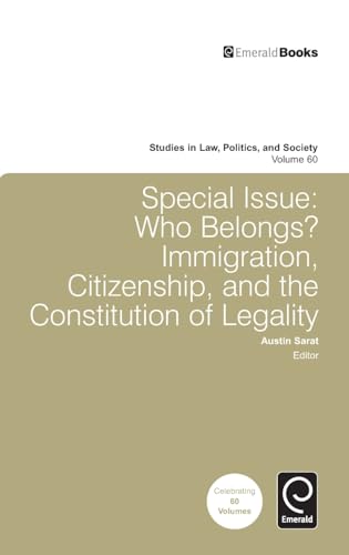 Special Issue: Who Belongs?: Immigration