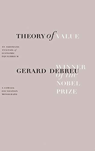 Theory of Value: An Axiomatic Analysis of Economic Equilibrium