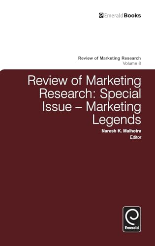 Review of Marketing Research: Special Issue - Marketing Legends