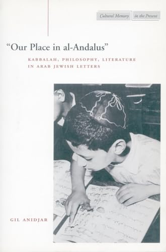 Our Place in al-Andalus: Kabbalah