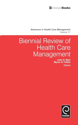 Biennial Review of Health Care Management