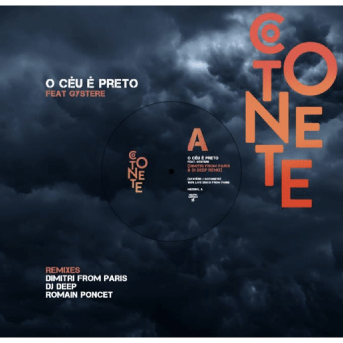 Vinyl record for Cotonete’s “O Ceu É Preto Remixes” with cloudy design.