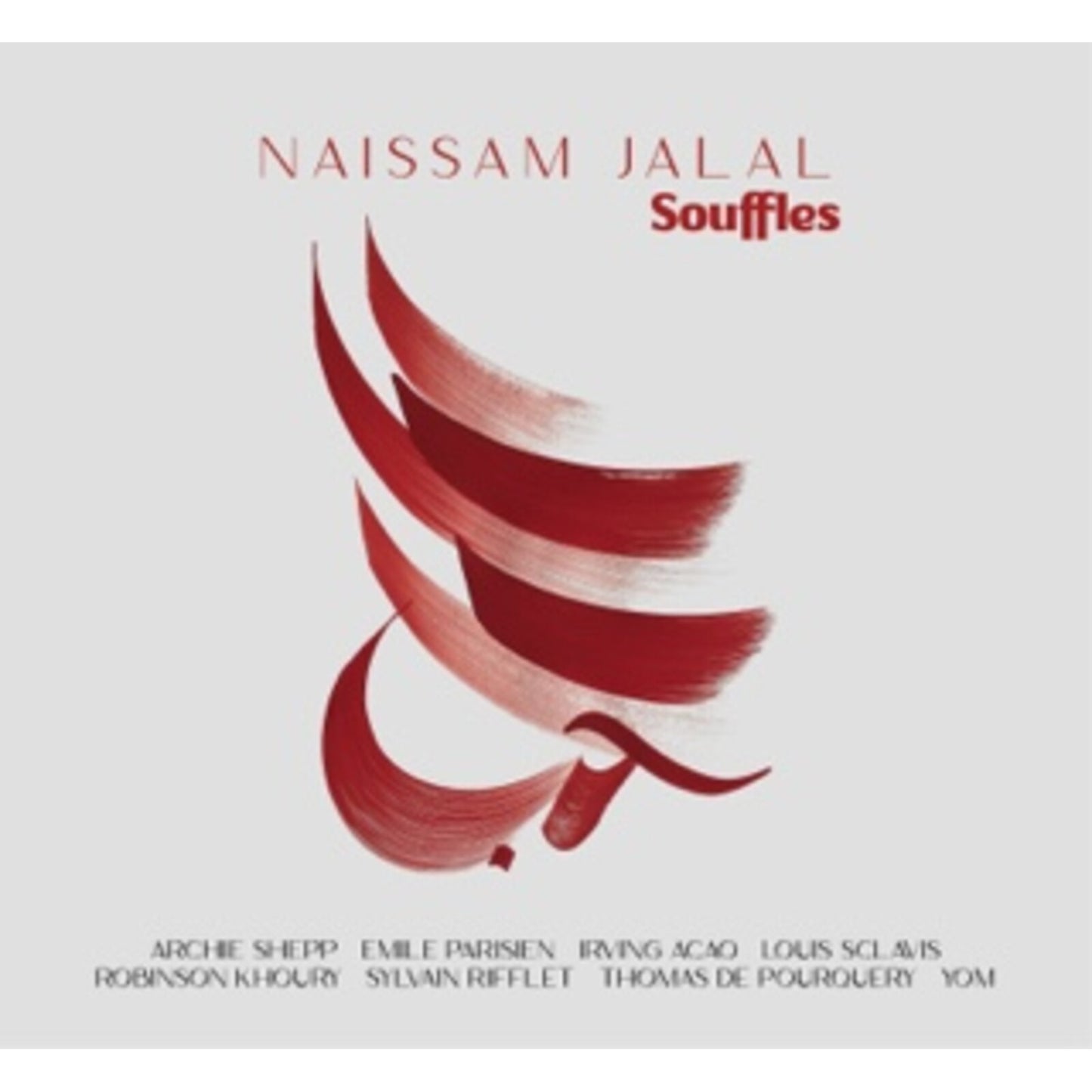 Album cover for Naissam Jalal’s “Souffles” with abstract red brushstrokes.