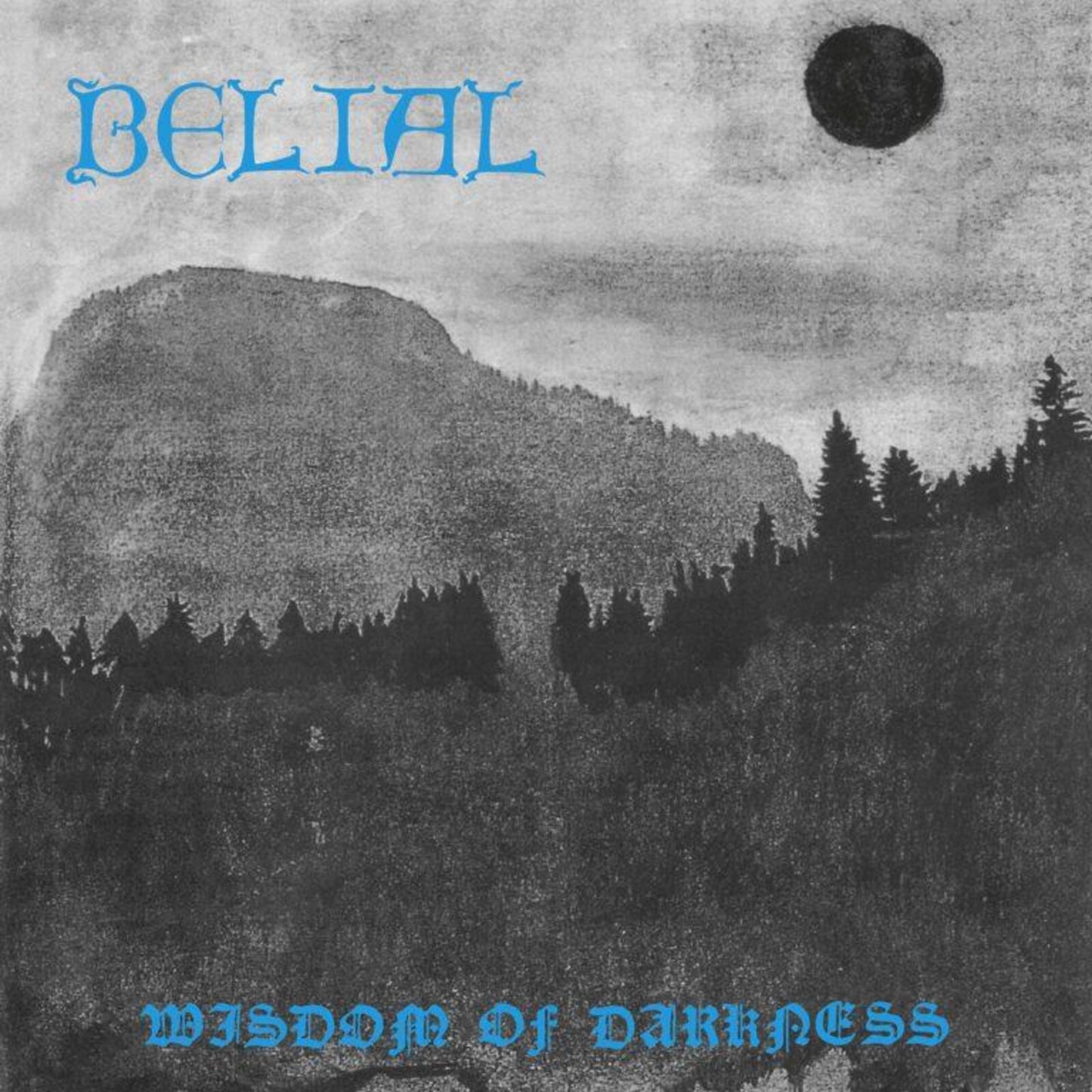 CD cover: mountains, trees, moon, and band name "Belial" in blue text.