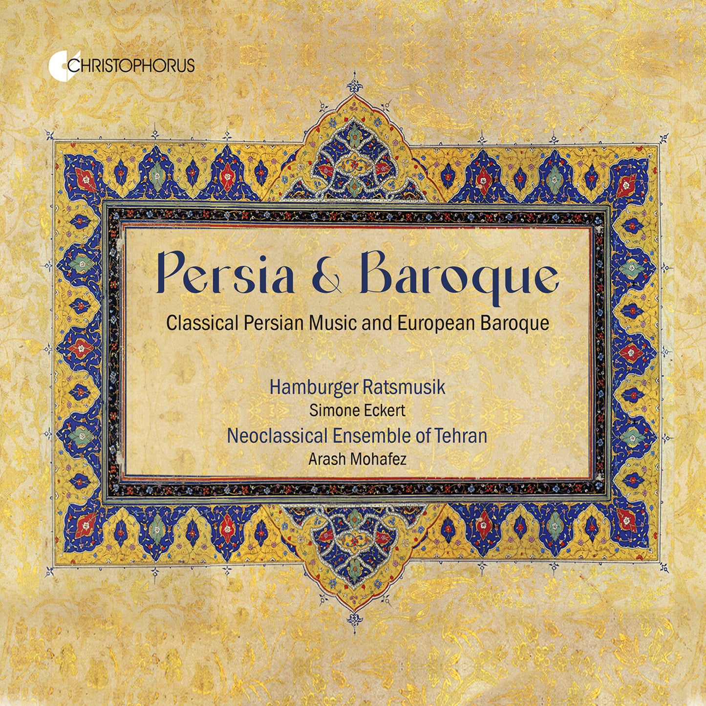 CD cover for “Persia & Baroque” with ornate Persian-style border.
