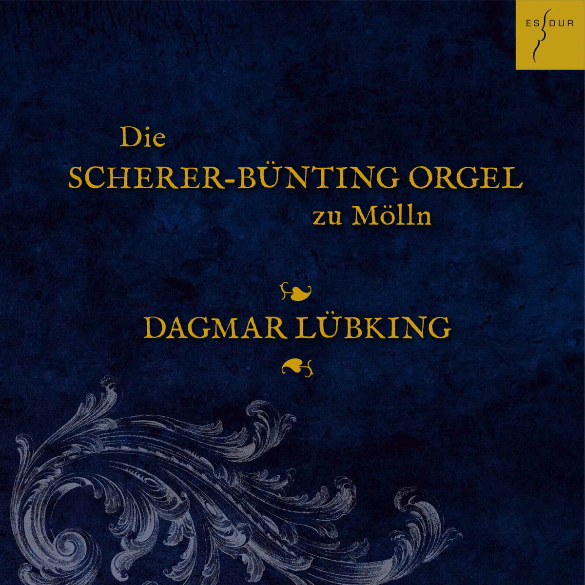 CD cover for Dagmar Lubking’s organ music recording, dark blue background.