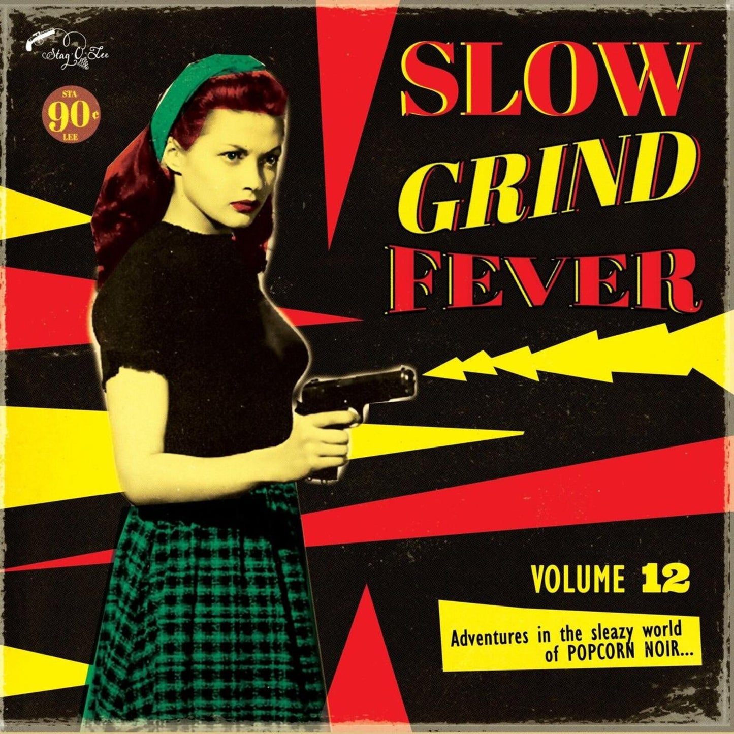 Record cover: woman with gun, bold text “SLOW GRIND FEVER Volume 12”.