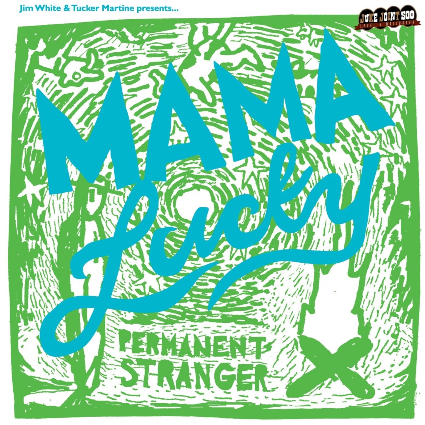 CD cover: "Mama Lucky - Permanent Strange" with green text on textured background.