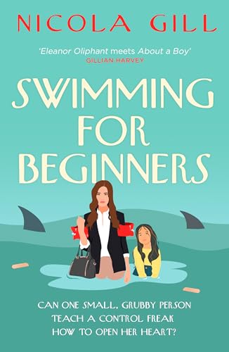 Swimming for Beginners: The emotional and uplifting new read of 2023: Good Housekeeping Book of the Year 2023