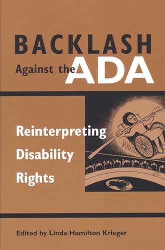 Backlash Against the ADA : Reinterpreting Disability Rights