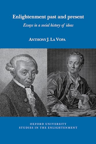 Interrogating the Enlightenment: Essays in a social history of ideas